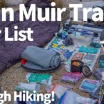 JohnMuirTrail GEAR LIST！キャンプ道具の紹介！アメリカ3週間のハイキング！