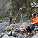 崖を下ってキャンプする「渓流沿いのめっちゃええキャンプ場」　　　　　　　　　　　　　Descend a cliff and camp in a ravine