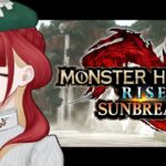 【初心者】#21 サブキャンプ探し【Monster Hunter Rise: Sunbreak】